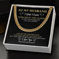 To My Husband - Cuban Link Chain