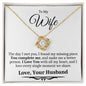 Wife Complete Me Love Knot