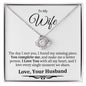 Wife Complete Me Love Knot