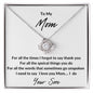 MOM /SON FORGOTTEN THANK YOU LOVE KNOT