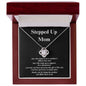STEPPED UP MOM LOVE KNOT