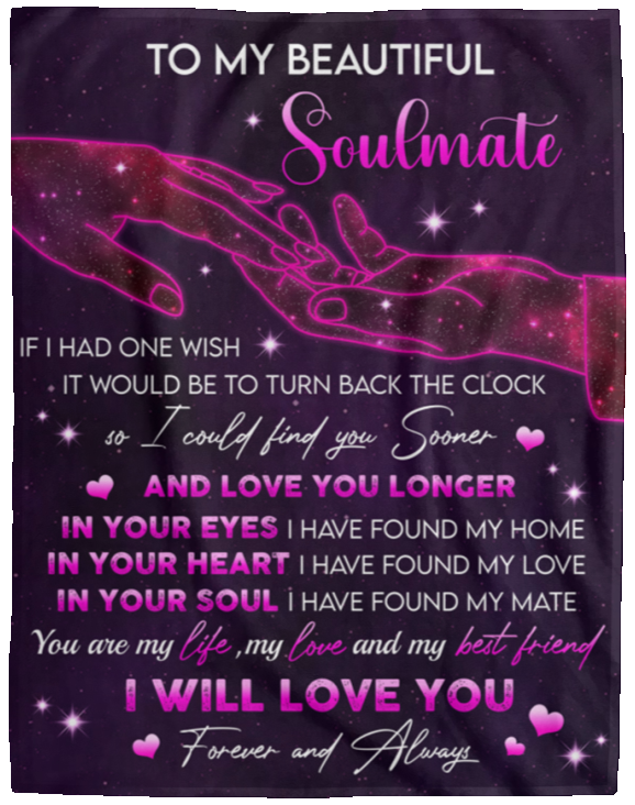 BEAUTIFUL SOULMATE Fleece Blanket - 60x80