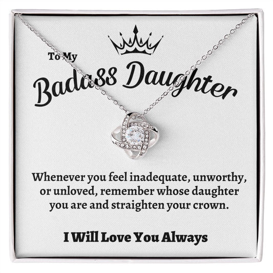 BADASS DAUGHTER-LOVE KNOT