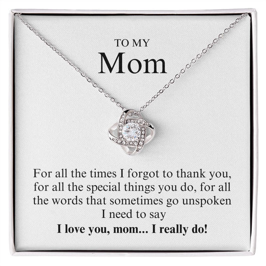 TO MY MOM 3 LOVE KNOT