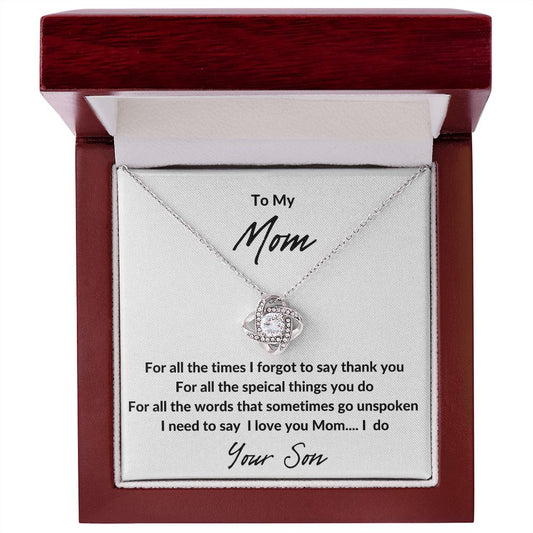 MOM /SON FORGOTTEN THANK YOU LOVE KNOT