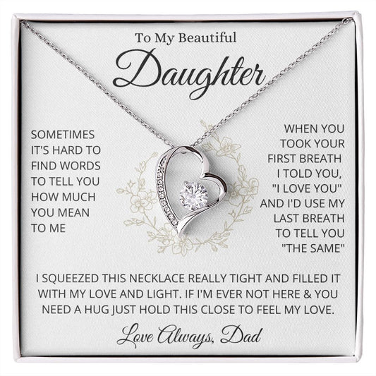 DAUGHTER I SQUEEZED THIS TIGHT / DAD